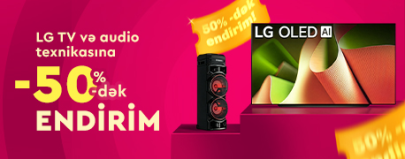 LG TV və Audio modellərinə endirimlər