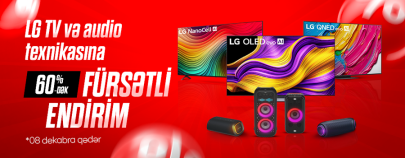 LG TV və Audio modellərinə endirimlər