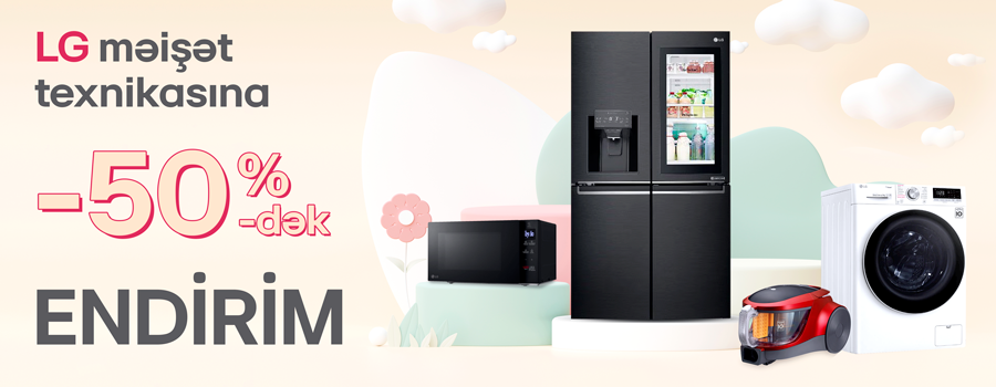 LG Məişət avadanlıqlarına endirim kampaniyası